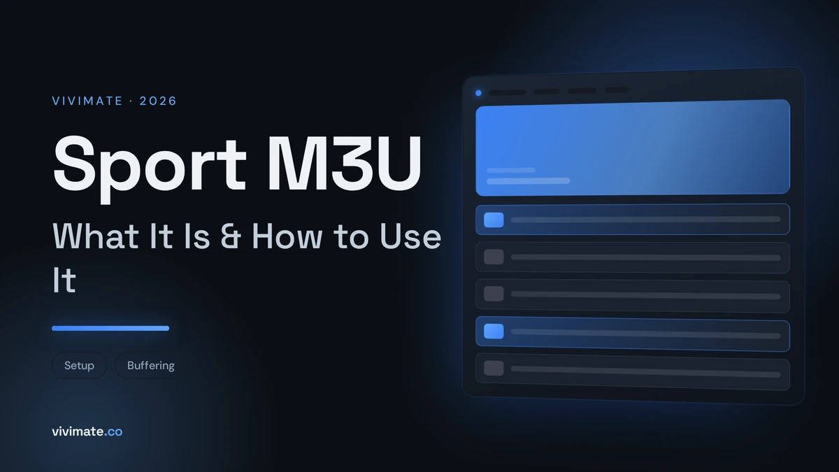 Sport M3U: What It Is & How to Use It, Vivimate blog cover