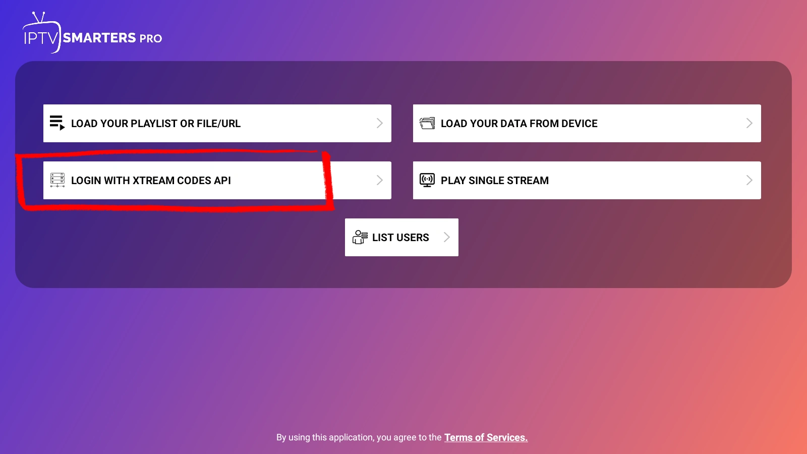 IPTV Smarters Pro as an alternative, choosing Login with Xtream Codes API