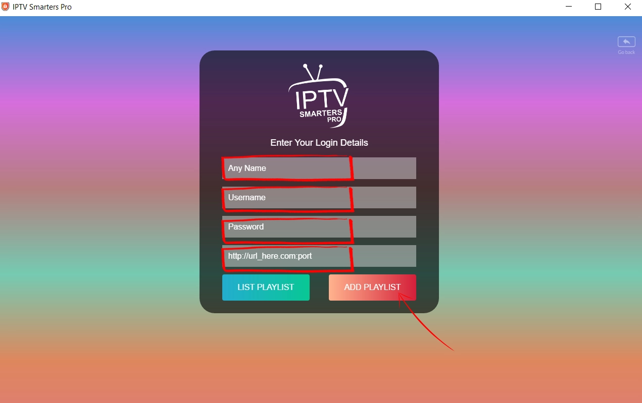 Entering Xtream Codes credentials in IPTV Smarters Pro on Windows